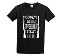 45 70 Gov T The Only Government I Trust Graphic Top Printed Unisex 100% Cotton Short-Sleeve T-Shirts Black XXXL