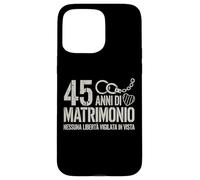 45 Anni Di Matrimonio Regalo anniversario matrimonio 45 anni Carcasa para iPhone 15 Pro Max