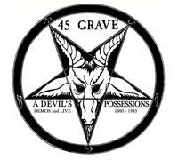 45 Grave A Devil's Possessions - Demos & Live 1980-1983 (CD) (Importación USA)