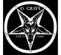 45 Grave – Party Time – Vinilo 7" Sencillo Coloreado (Importación USA)
