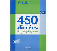 450 dictées CM: Livret complémentaire pour le maître