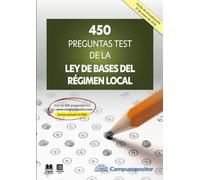 450 preguntas test de la Ley de Bases del Régimen Local