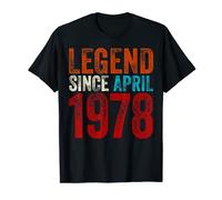 45th Birthday Gifts Men Women Legend Since April 1978 Camiseta