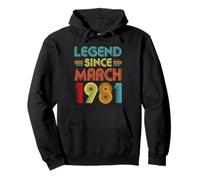 45th Birthday Idea Legend Since March 1981 45 Years Old Sudadera con Capucha