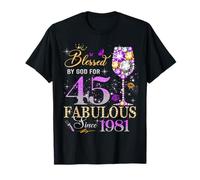 45th Birthday Queen Blessed by God 45 Fabulous Since 1981 Camiseta