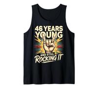 46 Years and Still Rocking 46 años cumpleaños de 46 años Camiseta sin Mangas