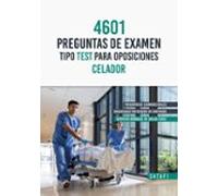4601 Preguntas De Examen Tipo Test Para Oposiciones Celador Servi Cio