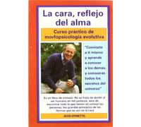 466. LA CARA, REFLEJO DEL ALMA (VARIOS-AUTOAYUDA)