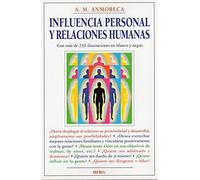 477. INFLUENCIA PERSONAL Y RELAC.HUMANAS (VARIOS-AUTOAYUDA)