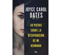 48 pistas sobre la desaparición de mi hermana (Serie Negra)