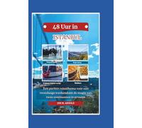 48 UUR IN ISTANBUL: Een perfect reisschema voor een tweedaags weekend om de magie van twee continenten te ervaren