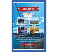 48 UUR IN ISTANBUL: Een perfect reisschema voor een tweedaags weekend om de magie van twee continenten te ervaren