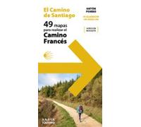 49 mapas para realizar el camino de santiago. camino frances (desplega