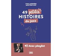 49 petites histoires du jazz