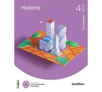 4ESO HISTORIA IMAGINAMOS CONSTRUYENDO MUNDOS SANTILLANA