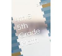 4th & 5th Grade Math