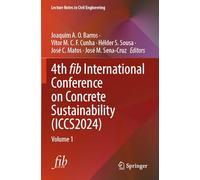 4th fib International Conference on Concrete Sustainability (ICCS2024): Volume 1: 573 (Lecture Notes in Civil Engineering, 573)