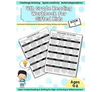 4th Grade Reading Workbook for Gifted Kids: Enrichment Choice Boards for Advanced Thinking, Writing, and Creativity Open-Ended Reading & Writing for ... Enrichment Workbooks for Gifted Children)