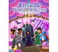 4th Grade Word Problems: A Matica Quest Math Workbook