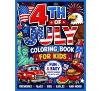 4th of July Activity Book for Kids: Coloring, Mazes, Word Search & Color by Number: Fun Patriotic Activities for Boys & Girls Ages 4-8 | Independence Day Workbook