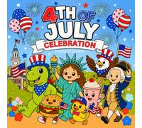 4th of July Celebration: A Cute Coloring and Activity Book Featuring 4th of July Coloring Pages, Word Searches, Puzzles, Fun Activities for Kids, and Flag Day Fun (Bold and Easy Colouring Books)