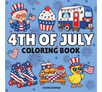 4th of July Coloring Book: Aesthetic Patriotic Designs for Relaxation and Stress Relief