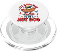 4th of July Funny It's a bad day to be a Hot Dog Wieners PopSockets PopGrip para MagSafe