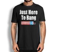 4th of July Graphic tee Fourth of July T Shirt I'm Just Here to BanghirtBlackXXX-Large