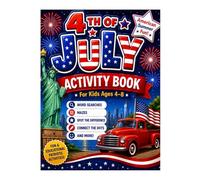 4th of July in America: Celebrate America with Fun Games, Parade Activities and Picnic Puzzles for Kids