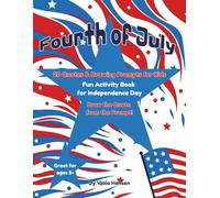 4th of July Patriotic Quotes & Drawing Prompts for Kids: Activity Book for Independence Day