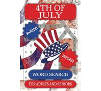 4th Of July Word Search For Adults and Seniors: A Fourth of July Themed Word Find Puzzle for Adults and Seniors