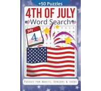 4th Of July Word Search Puzzle Book: Word Searches With Easy To Read Print About 4th Of July, Independence Day, Patriotic Humor And More | 6 x 9 ... For Vacations, Holidays And Free Times.