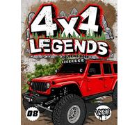 4x4 Legends: Off-Road Coloring Book for Kids and Adults | Extreme 4x4 Trucks, Jeeps, SUVs and Adventure Scenes