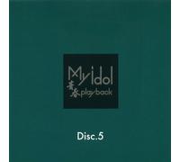 青春プレイバック 5 年下の男の子 恋する夏の日 赤い風船 色づく街 春一番 プレイバックPart2 儀式 ねらわれた少女 バレンタイン・キッス NEVER SAY GOOD-BYE 駈けてきた処女 TOO ADULT ドリームラッシュ 天国にいちばん近い島 I'm Here いい日旅立ち 12CD-1222N