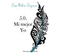 5.0. Mi mejor yo