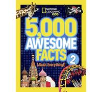 5,000 Awesome Facts (About Everything!) 2