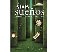 5.005 Sueños: Interpretación y Significado: 6 (Milenium)