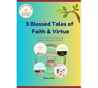 5 Blessed Tales of Faith & Virtue