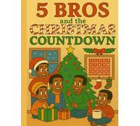 5 Bros and the Christmas Countdown