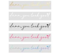 5 calcomanías de vinilo para espejo retrovisor de coche, con texto en inglés "Damn, You Look Good", para ventana trasera, accesorios para mujeres, autoafirmación, concienciación sobre la salud mental