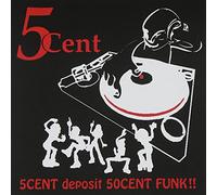 5 Cent - 5Cent Deposit 50Cent Funk
