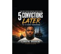 5 Convictions Later The 6-Figure Turn Around