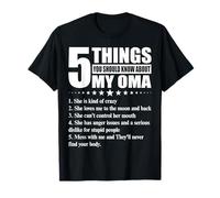 5 Cosas Que debes Saber sobre mi OMA Funny Camiseta