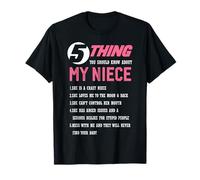 5 Cosas que debes saber sobre mi sobrina Linda madre familiar Camiseta