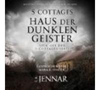 5 Cottages Haus Der Dunklen Geister (audiolibro)
