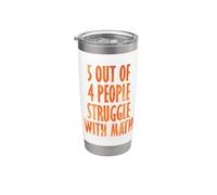 5 de cada 4 personas tienen problemas con las matemáticas Vaso térmico de acero inoxidable de doble pared