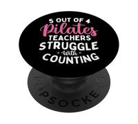 5 de Cada 4 Profesores de Pilates luchan con el conteo PopSockets PopGrip Adhesivo