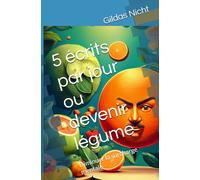 5 écrits par jour ou devenir légume: Diminuer la surcharge mentale