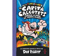 5. El Capità Calçotets contra la Dona del Monyo Mutant (El Capità Calçotets de tots colors)