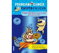 5. EL HÍPER HIPO (NUNCA TE COMAS UN DONUT DE UN SOLO BOCADO): Nunca comas un dónut de un solo bocado (Marciano García& Cosmochucho)